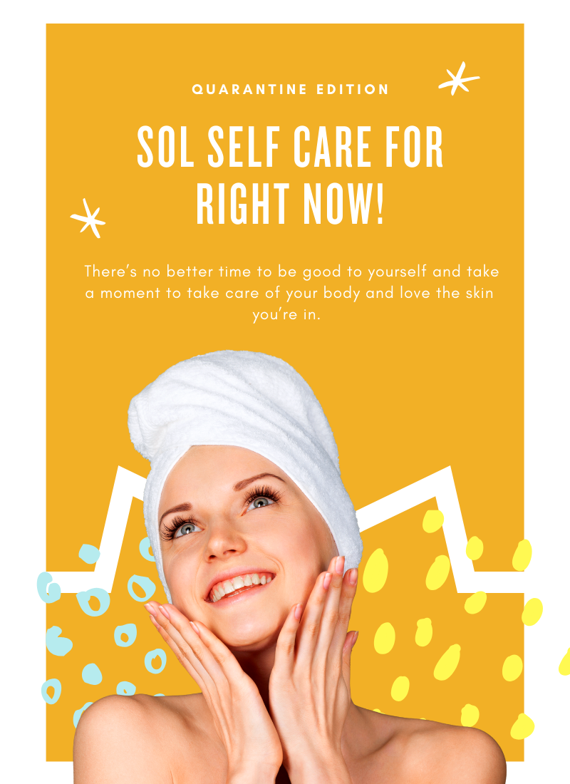 Sol Self Care for Right Now